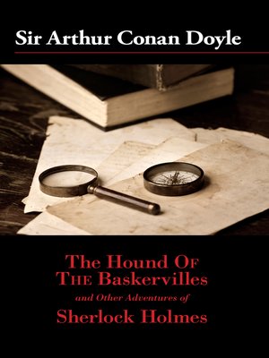 cover image of The Hound of the Baskervilles and Other Adventures of Sherlock Holmes